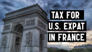 Tax for U.S. Expats in France