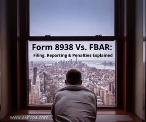a person thinking about Form 8938 vs. FBAR