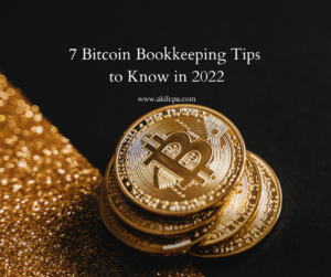 7 Bitcoin Bookkeeping Tips to Know in 2022