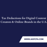 Tax Deductions for Digital Content Creators and Online Brands in the U.S.