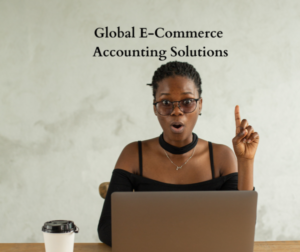 Global E-Commerce Accounting Solutions