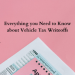 Everything you Need to Know about Vehicle Tax Writeoffs