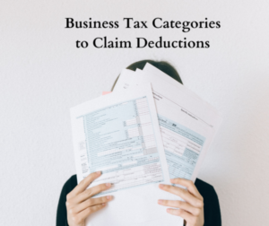 Business Tax Categories to Claim Deductions