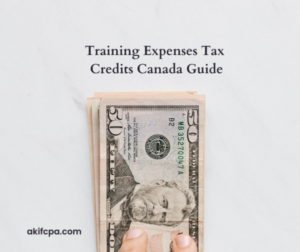 Training Expenses Tax Credits Canada Guide