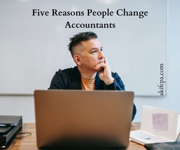 Five Reasons People Change Accountants