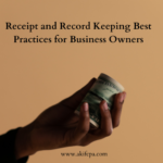 Receipt and Record Keeping Best Practices for Business Owners