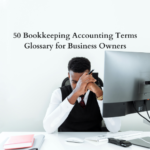 Bookkeeping and Accounting Glossary