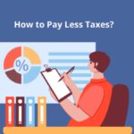 How to Pay Less Taxes