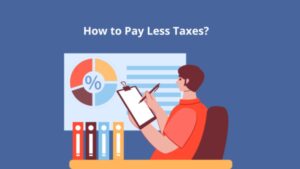 How to Pay Less Taxes