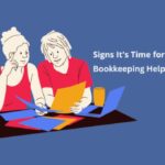 Signs It's Time for Some Bookkeeping Help