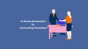 In-house accountant vs. accounting consultant