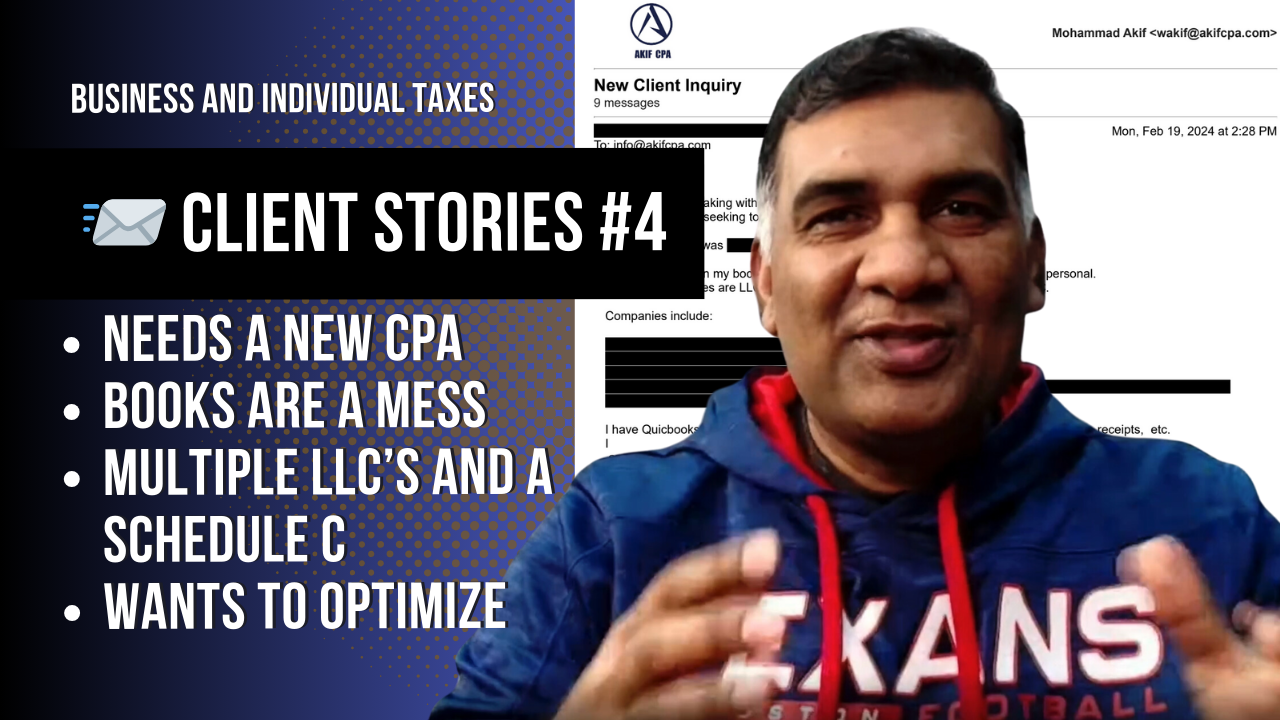 Client Stories #4: Need a New CPA, Messy Books, Filing for Multiple ...